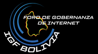 Foro de Gobernanza de Internet - IGF Bolivia